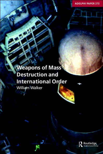Weapons of Mass Destruction and International Order
