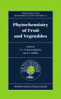 Phytochemistry of Fruits and Vegetables