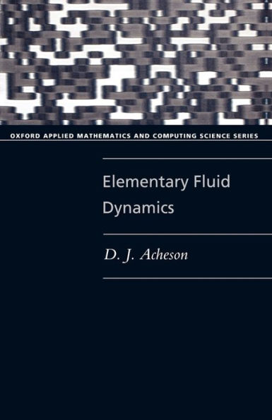 Elementary Fluid Dynamics / Edition 1