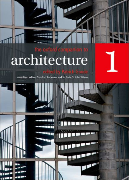 The Oxford Companion to Architecture / Edition 1