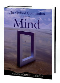 Title: Oxford Companion to the Mind (New Edition) / Edition 2, Author: Richard L. Gregory