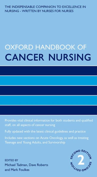 Oxford Handbook of Cancer Nursing / Edition 2