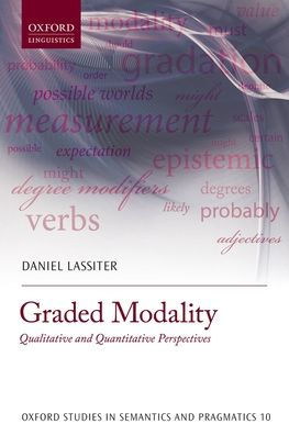 Graded Modality: Qualitative and Quantitative Perspectives