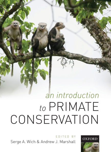 An Introduction to Primate Conservation