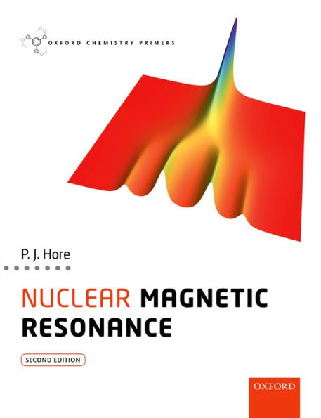 Nuclear Magnetic Resonance / Edition 2