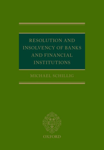 Resolution and Insolvency of Banks and Financial Institutions