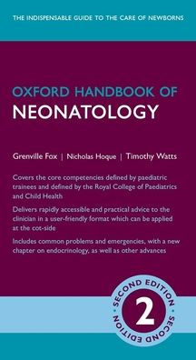 Oxford Handbook of Neonatology / Edition 2