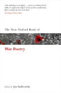 The New Oxford Book of War Poetry