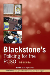 Title: Blackstone's Policing for the PCSO, Author: Steven England