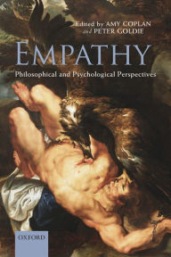 Title: Empathy: Philosophical and Psychological Perspectives, Author: Amy Coplan