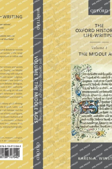 The Oxford History of Life-Writing: Volume 1. The Middle Ages