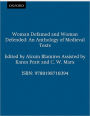 Woman Defamed and Woman Defended: An Anthology of Medieval Texts / Edition 1