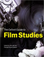 The Oxford Guide to Film Studies / Edition 1