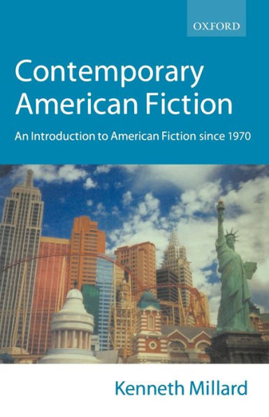 Contemporary American Fiction: An Introduction to American Fiction since 1970 / Edition 1