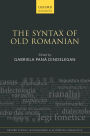 The Syntax of Old Romanian