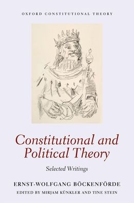 Constitutional and Political Theory: Selected Writings