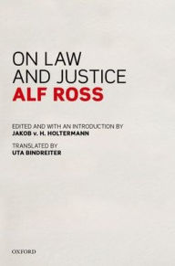 Title: On Law and Justice, Author: Alf Ross