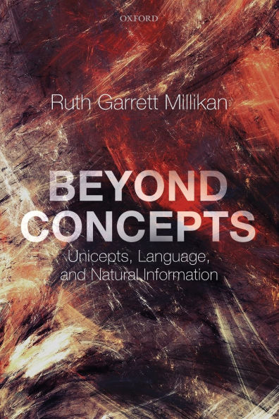 Beyond Concepts: Unicepts, Language, and Natural Information