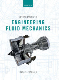 Title: Introduction to Engineering Fluid Mechanics, Author: Marcel Escudier