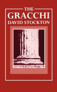 Title: The Gracchi, Author: David Stockton