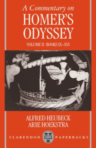 Title: A Commentary on Homer's Odyssey / Edition 1, Author: Alfred Heubeck