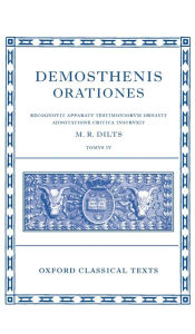 Title: Demosthenis Orationes IV, Author: Mervin R. Dilts