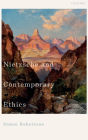 Nietzsche and Contemporary Ethics