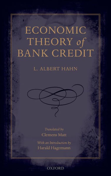 Economic Theory of Bank Credit