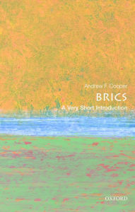 Title: BRICS: A Very Short Introduction, Author: Andrew F. Cooper