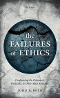 The Failures of Ethics: Confronting the Holocaust, Genocide, and Other Mass Atrocities