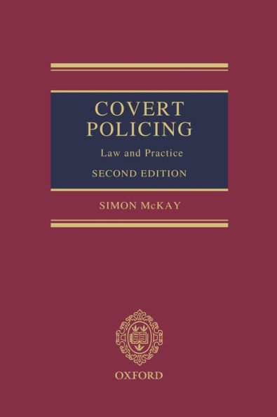 Covert Policing: Law and Practice / Edition 2