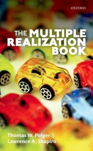 Title: The Multiple Realization Book, Author: Thomas W. Polger