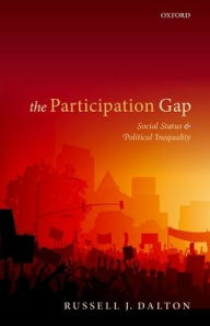 Title: The Participation Gap: Social Status and Political Inequality, Author: Russell J. Dalton