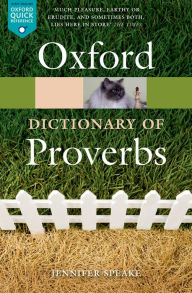 Title: The Oxford Dictionary of Proverbs, Author: Jennifer Speake