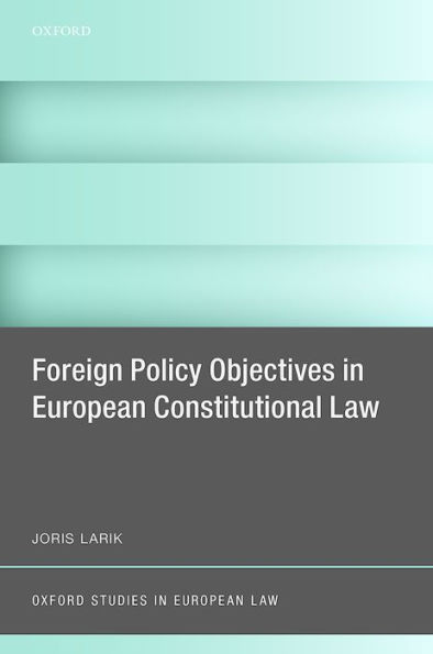 Foreign Policy Objectives in European Constitutional Law