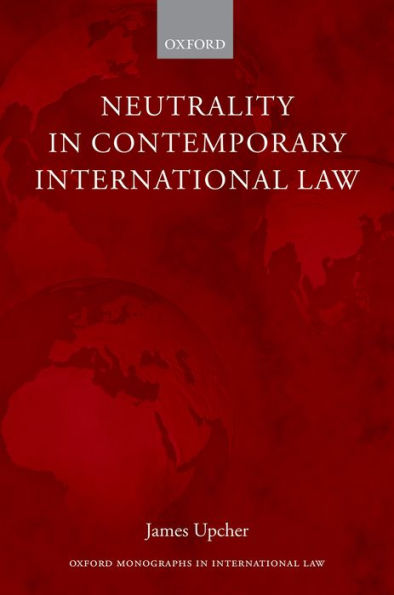 Neutrality Contemporary International Law