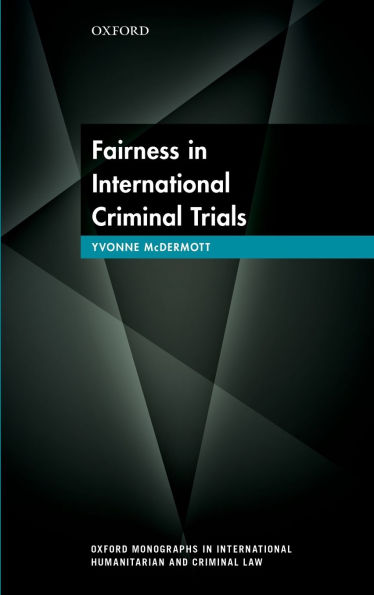 Fairness International Criminal Trials