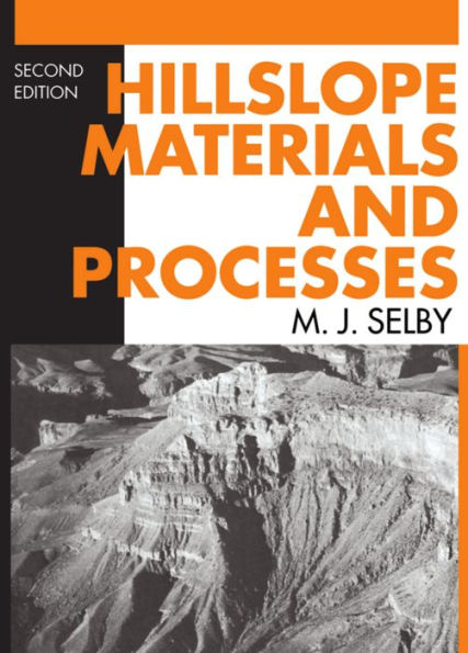 Hillslope Materials and Processes / Edition 2
