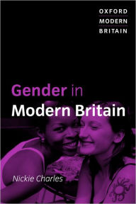 Title: Gender in Modern Britain, Author: Nickie Charles