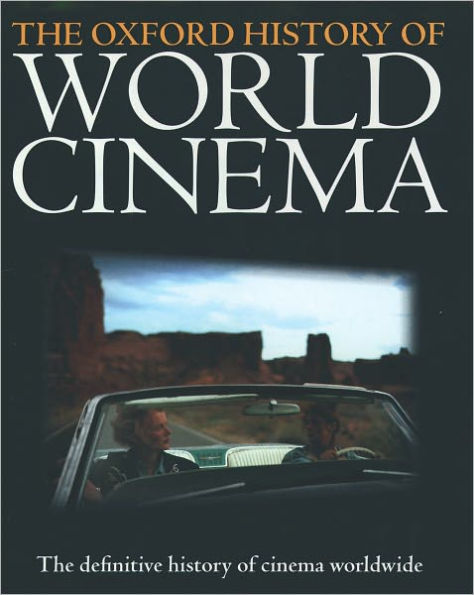 The Oxford History of World Cinema / Edition 1