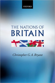 Title: The Nations of Britain, Author: Christopher G. A. Bryant