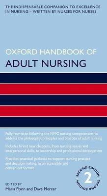 Oxford Handbook of Adult Nursing / Edition 2