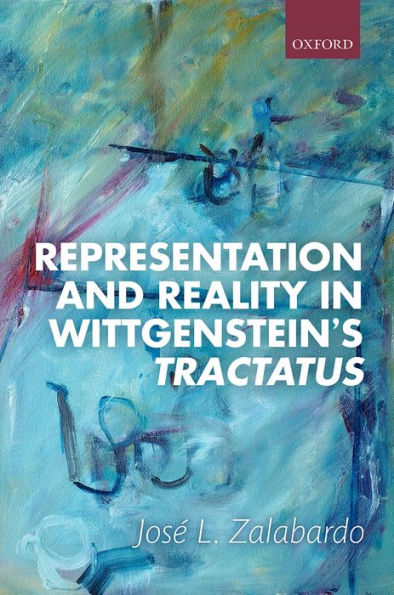 Representation and Reality Wittgenstein's Tractatus