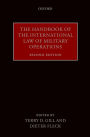 The Handbook of the International Law of Military Operations