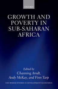 Title: Growth and Poverty in Sub-Saharan Africa, Author: Channing Arndt