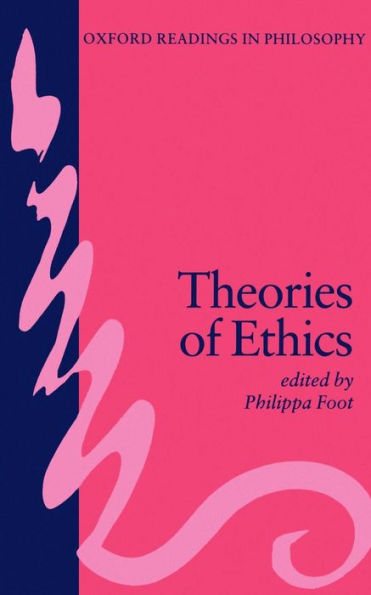 Theories of Ethics / Edition 1