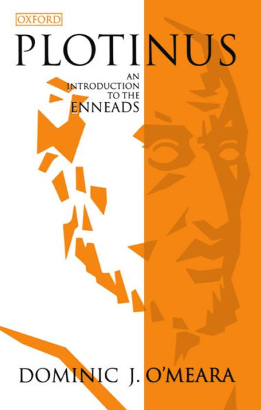 Plotinus: An Introduction to the Enneads / Edition 1