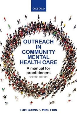 Outreach in Community Mental Health Care: A Manual for Practitioners / Edition 2