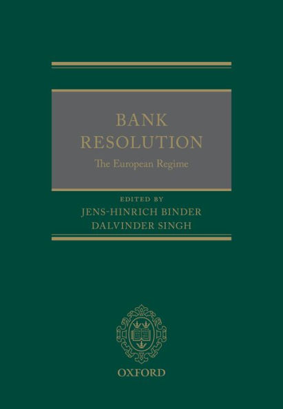 Bank Resolution: The European Regime