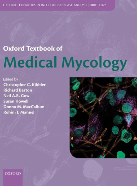 Oxford Textbook of Medical Mycology / Edition 1
